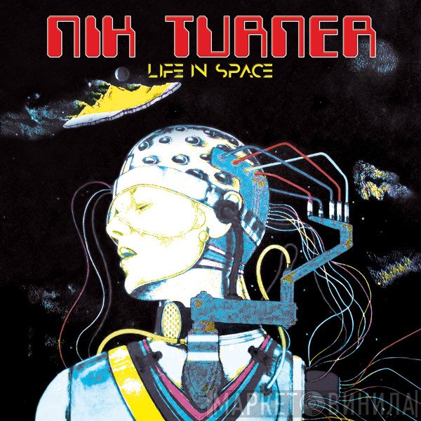 Nik Turner  - Life In Space