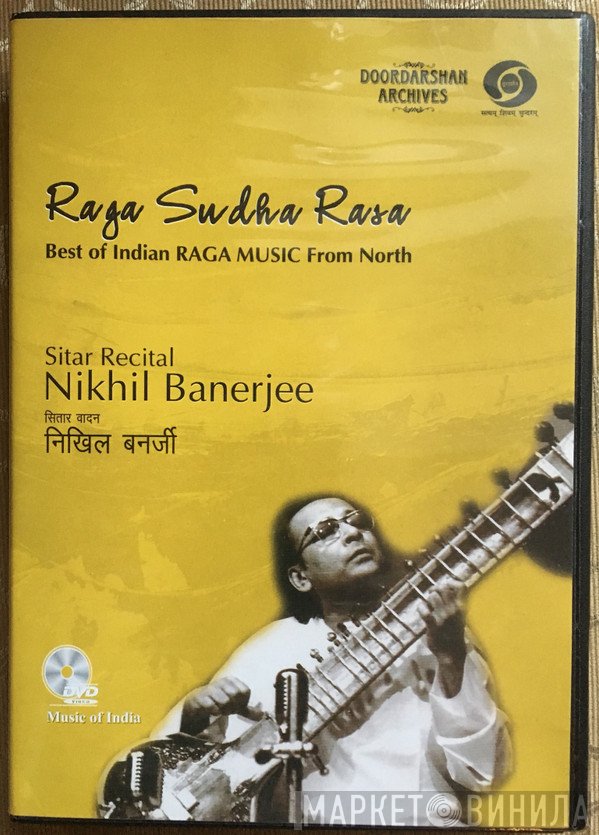 Nikhil Banerjee  - Raga Sudha Rasa