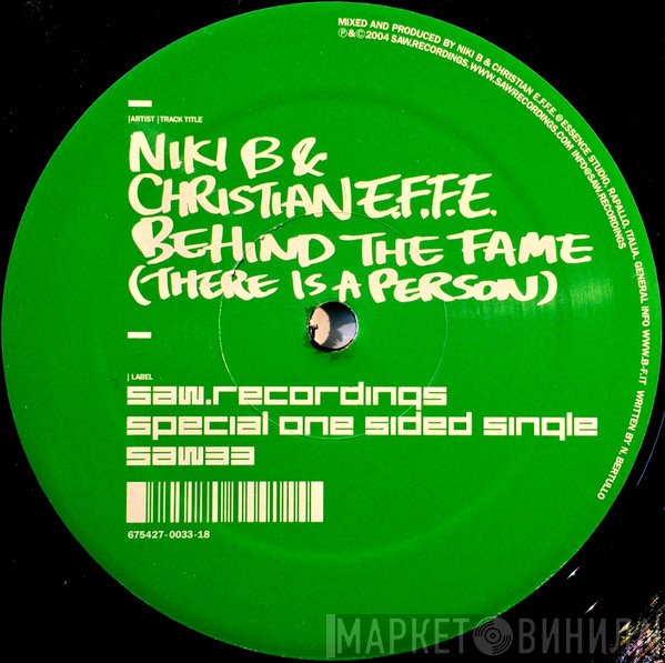 Niki B & Christian E.F.F.E. - Behind The Fame (There Is A Person)
