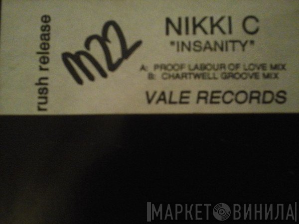 Nikki C  - Insanity