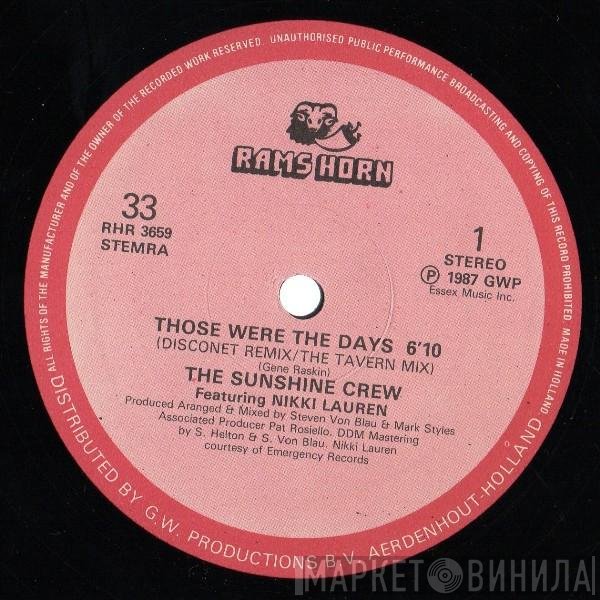 Nikki Lauren, The Sunshine Crew - Those Were The Days