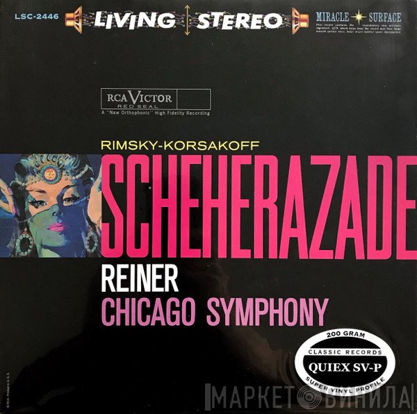 Nikolai Rimsky-Korsakov / Fritz Reiner / The Chicago Symphony Orchestra  - Scheherazade