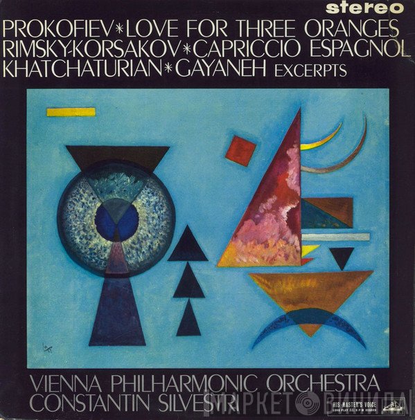 Nikolai Rimsky-Korsakov, Aram Khatchaturian, Sergei Prokofiev, Wiener Philharmoniker, Constantin Silvestri - Love For Three Oranges / Capriccio Espagnol / Gayaneh (Excerpts)