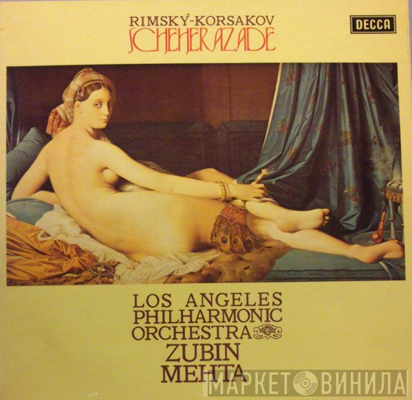 Nikolai Rimsky-Korsakov / Zubin Mehta, Los Angeles Philharmonic Orchestra  - Scheherazade