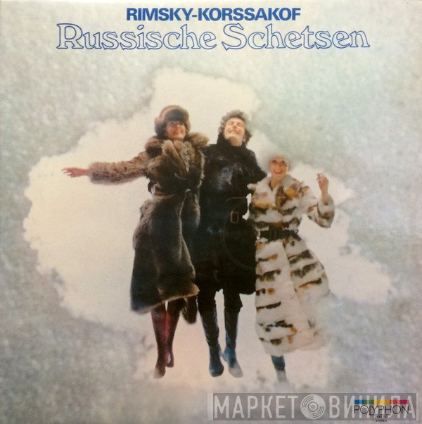 Nikolai Rimsky-Korsakov, Igor Markevitch, Orchestre Des Concerts Lamoureux  - Russische Schetsen