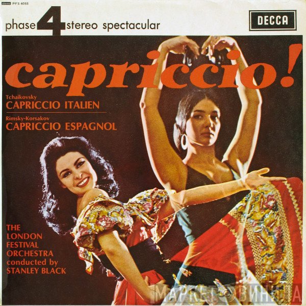 Nikolai Rimsky-Korsakov, The London Festival Orchestra, Stanley Black, Pyotr Ilyich Tchaikovsky - Capriccio!