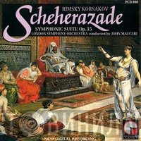Nikolai Rimsky-Korsakov, The London Symphony Orchestra, John Mauceri - Scheherazade, Symphonic Suite, Op.35