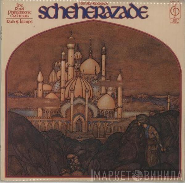 Nikolai Rimsky-Korsakov, The Royal Philharmonic Orchestra, Rudolf Kempe - Scheherazade