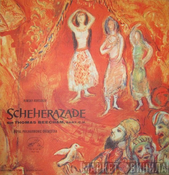 Nikolai Rimsky-Korsakov, The Royal Philharmonic Orchestra, Sir Thomas Beecham  - Scheherazade