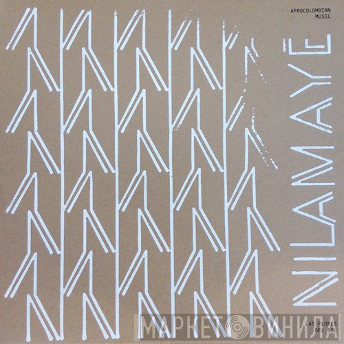 Nilamayé - Las Flores Del Sol