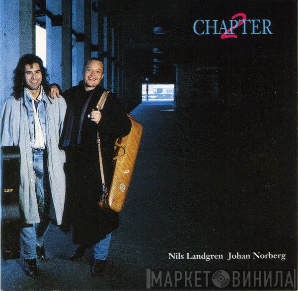 Nils Landgren, Johan Norberg, Chapter 2   - Chapter 2