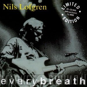 Nils Lofgren  - Everybreath