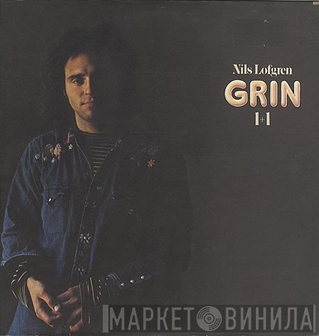 Nils Lofgren - Grin  - 1+1