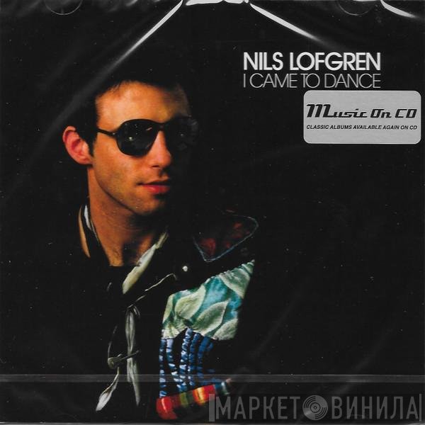 Nils Lofgren - I Came To Dance