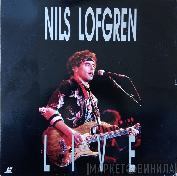 Nils Lofgren  - Live