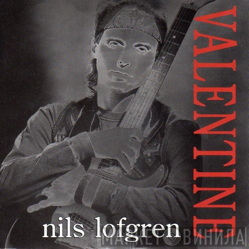 Nils Lofgren - Valentine