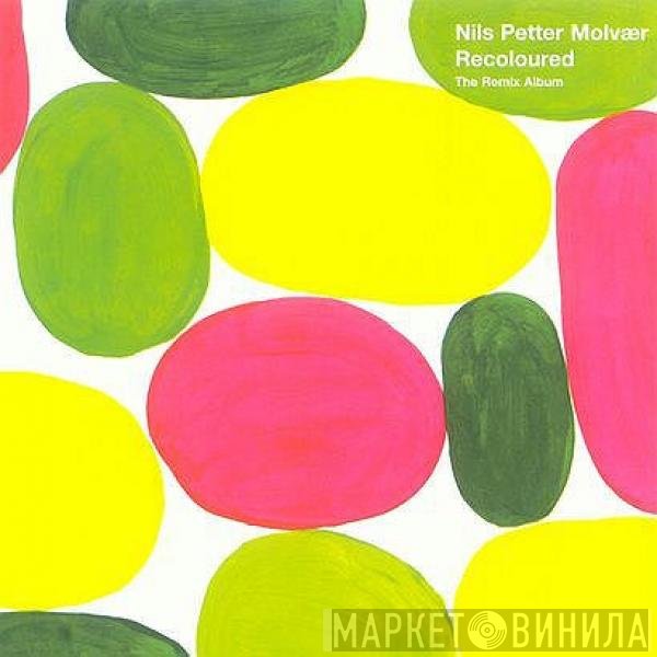 Nils Petter Molvær - Recoloured - The Remix Album