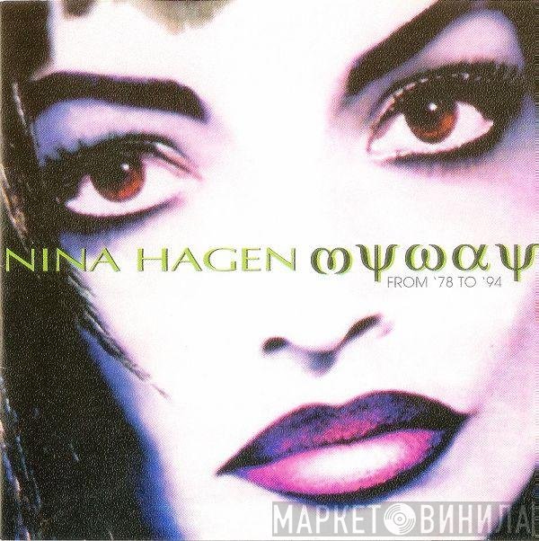 Nina Hagen  - Μψ ωαψ From '78 To '94