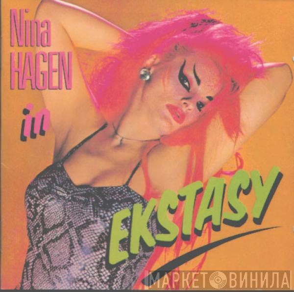 Nina Hagen  - In Ekstasy