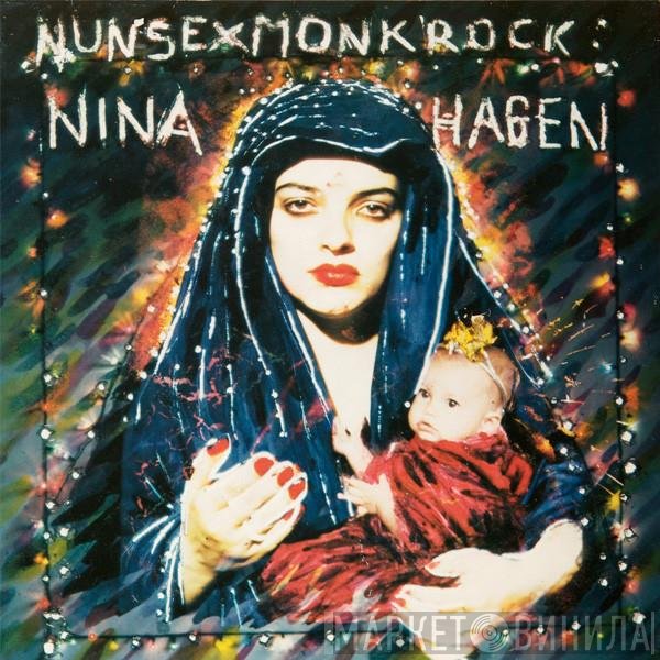 Nina Hagen  - Nunsexmonkrock