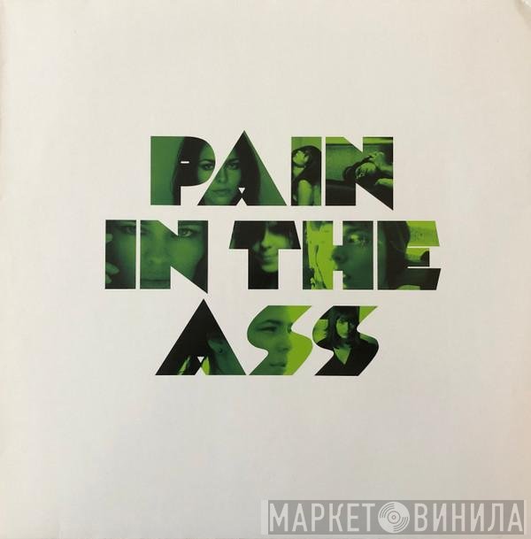 Nina Kraviz  - Pain In The Ass