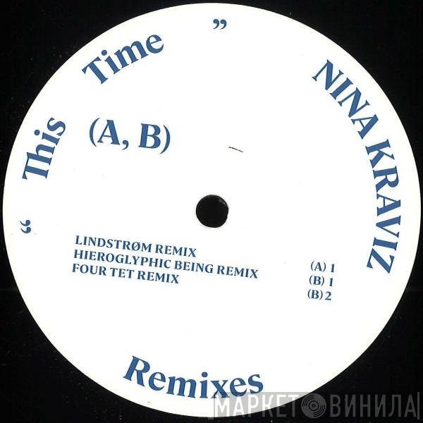 Nina Kraviz - This Time - Remixes 1