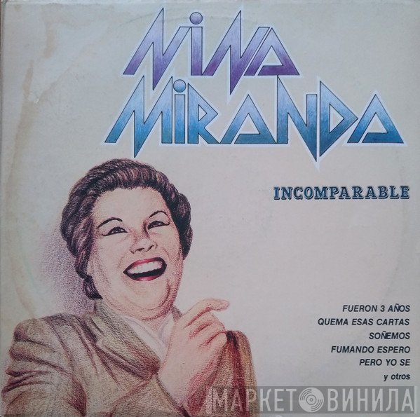 Nina Miranda   - Incomparable