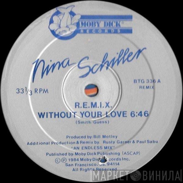 Nina Schiller - Without Your Love