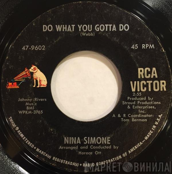 Nina Simone  - Do What You Gotta Do / Peace Of Mind