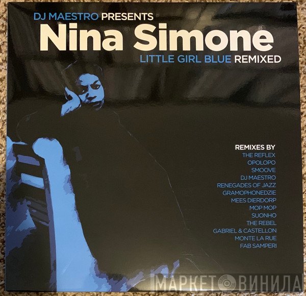 Nina Simone, DJ Maestro - Little Girl Blue (Remixed)