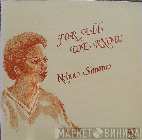 Nina Simone  - For All We Know