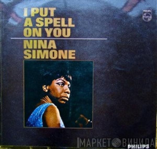 Nina Simone - I Put A Spell On You