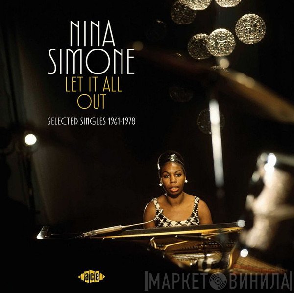 Nina Simone - Let It All Out Selected Singles 1961-1978