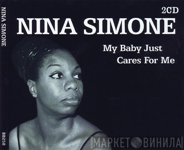 Nina Simone - My Baby Just Cares For Me