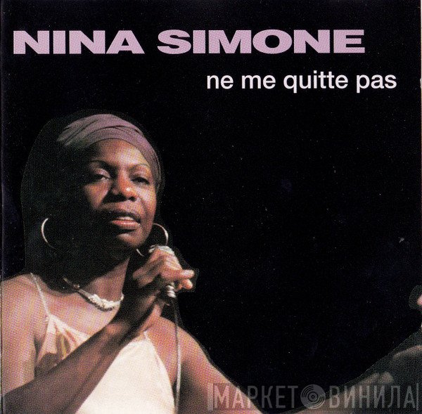 Nina Simone  - Ne Me Quitte Pas