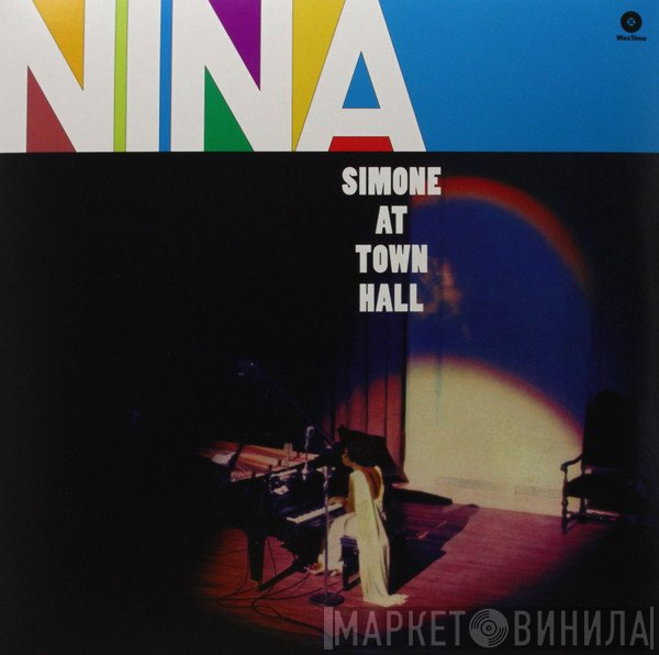 Nina Simone - Nina Simone At Town Hall