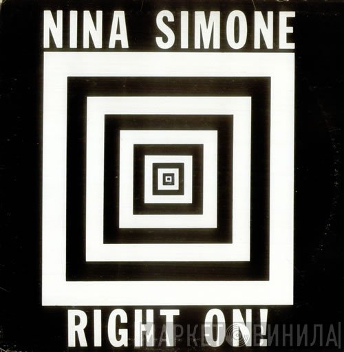 Nina Simone  - Right On!