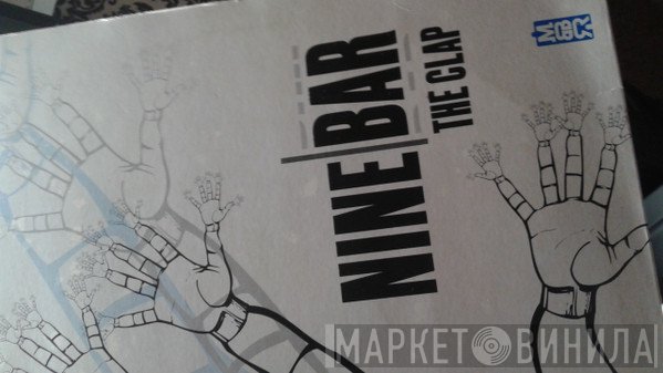 Nine Bar - The Clap