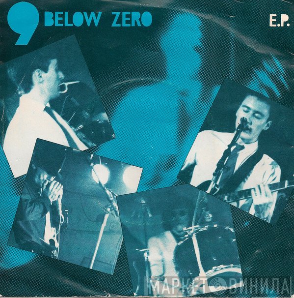 Nine Below Zero - 9 Below Zero E.P.