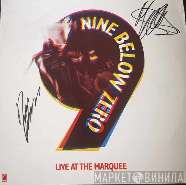 Nine Below Zero - Live at the Marquee