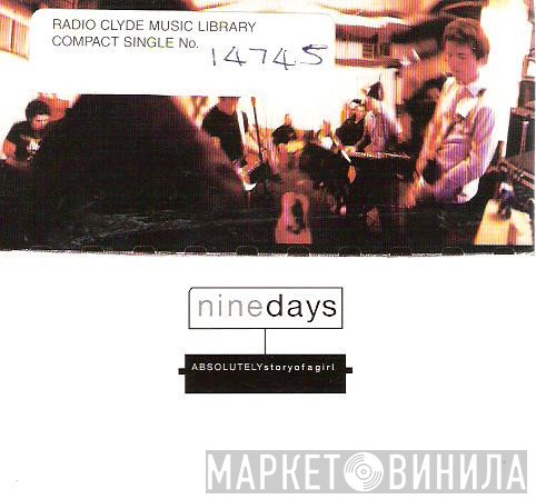 Nine Days - Absolutely (Story Of A Girl)