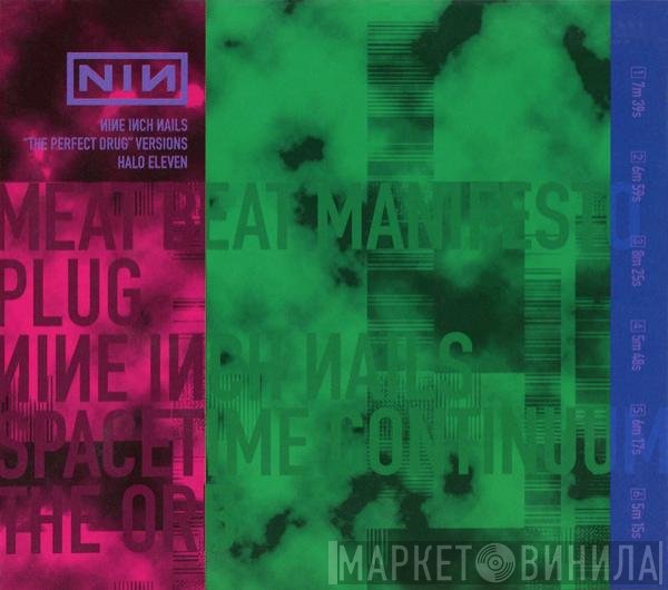 Nine Inch Nails  - "The Perfect Drug" Versions