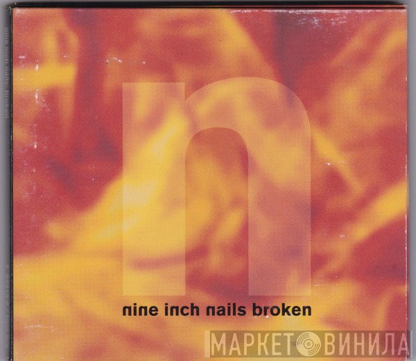 Nine Inch Nails  - Broken