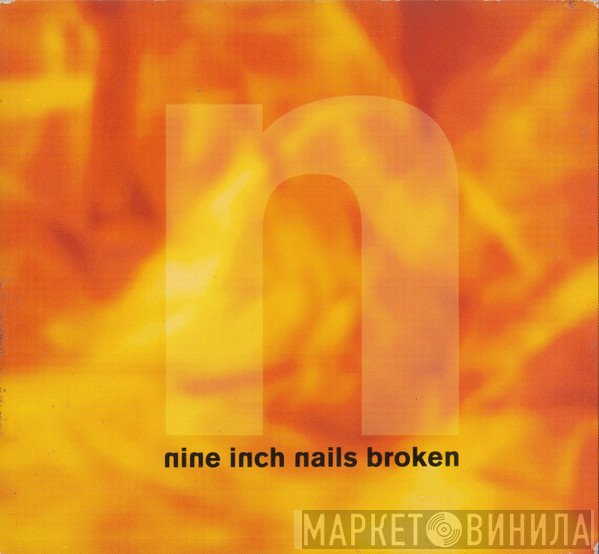 Nine Inch Nails - Broken