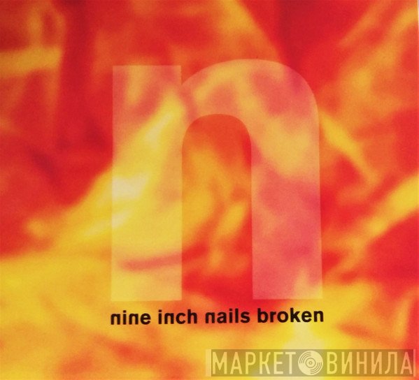 Nine Inch Nails  - Broken