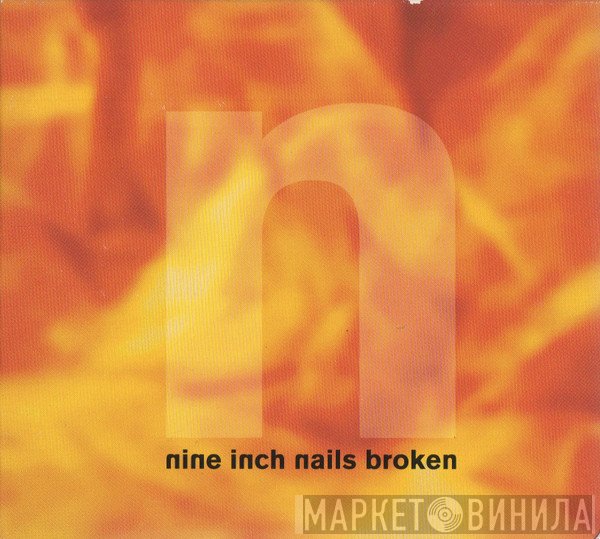 Nine Inch Nails  - Broken