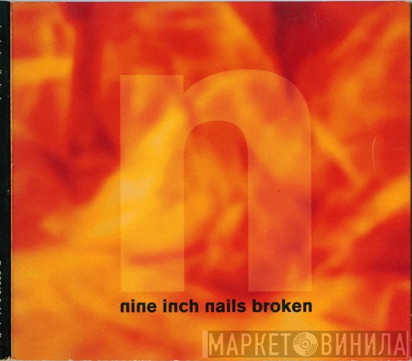 Nine Inch Nails  - Broken