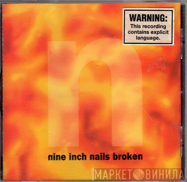 Nine Inch Nails  - Broken