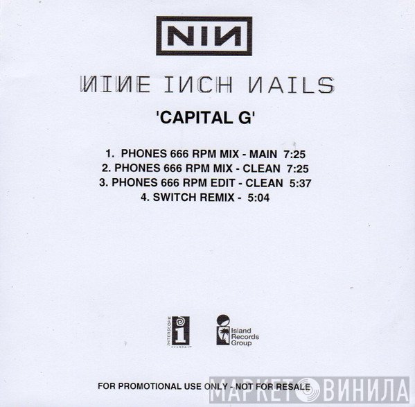 Nine Inch Nails  - Capital G