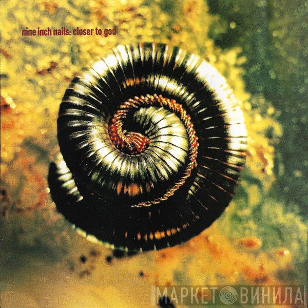Nine Inch Nails  - Closer To God